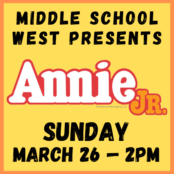 Annie Jr. Ticket – Sunday, March 26 – 2pm