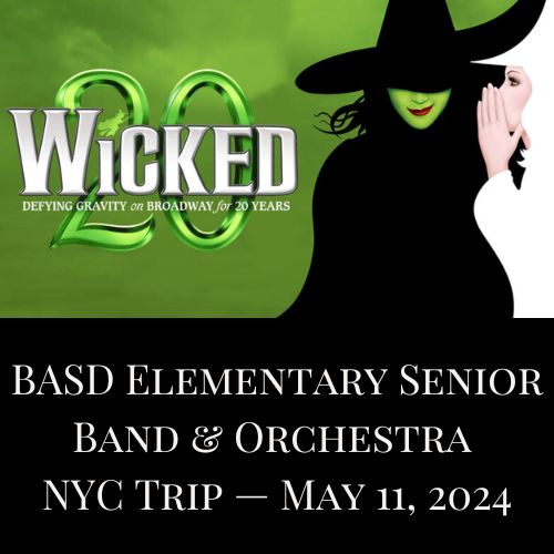 Elementary Senior Band and Orchestra NYC Wicked Trip
